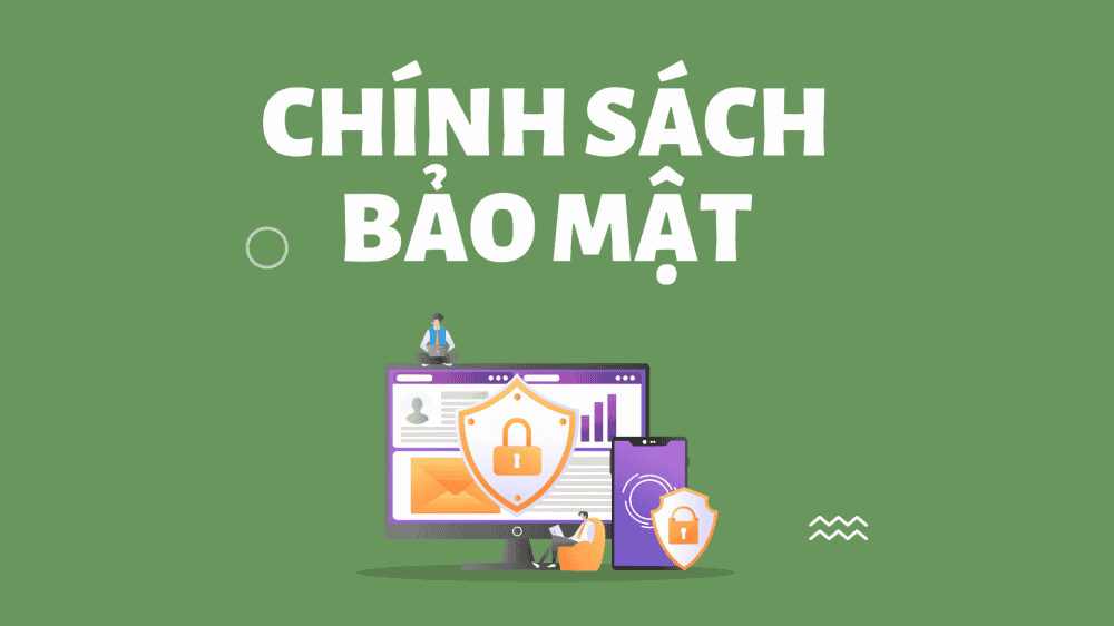 chinh sach bao mat 1