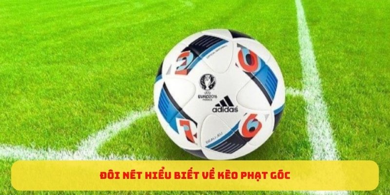 5 Chiến Lược Chơi Kèo Phạt Góc Bet88 - Dành Cho Người Mới